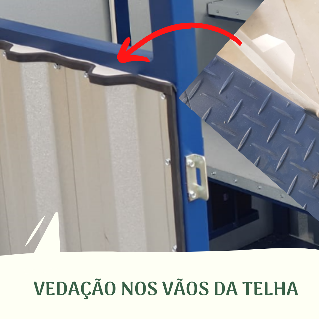 Vedação nos vãos da telha
